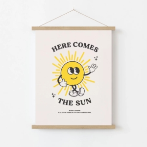 Here Comes The Sun Art Print